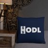 HODL — Basic Pillow 4